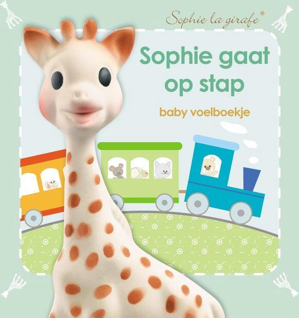 Sophie de Giraf Babybuch Fühlbuch: Sophie geht spazieren